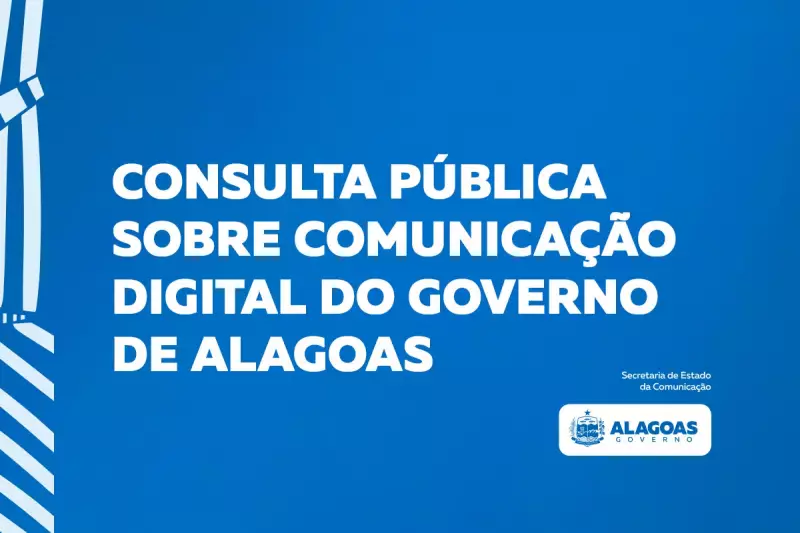 Alagoas: População ajuda a definir critérios para publicidade do governo