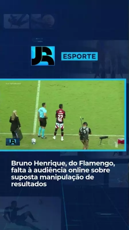 B. Henrique se ausenta de audiência online sobre suposta manipulação de resultados