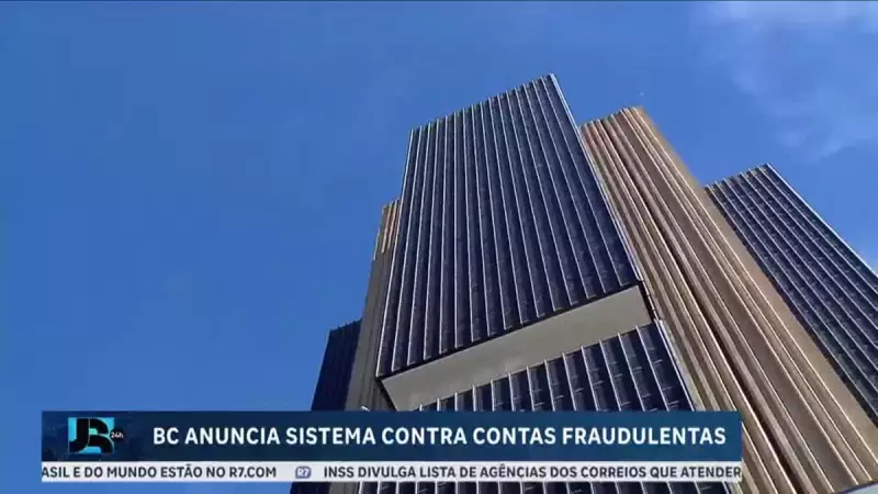 Banco Central lança sistema inovador para combater contas fraudulentas no Brasil