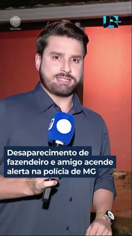 Desaparecimento de fazendeiro e amigo em MG acende alerta na polícia: entenda o caso
