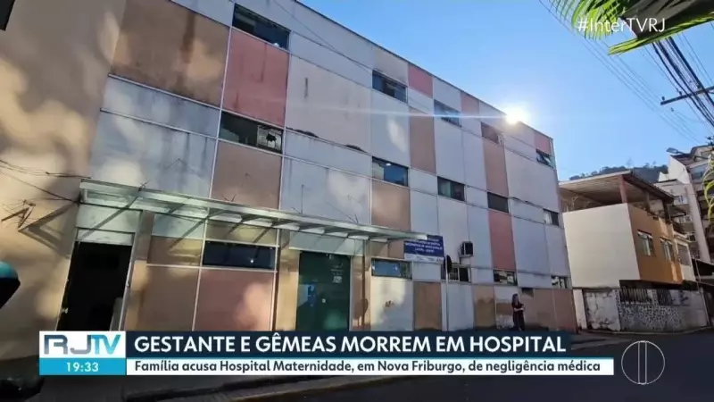 Família acusa negligência médica após morte de grávida e gêmeas em Nova Friburgo, RJ