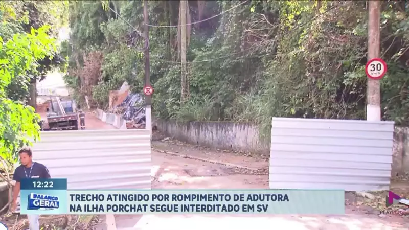 Rompimento de adutora interdita trecho na Ilha Porchat: saiba os impactos