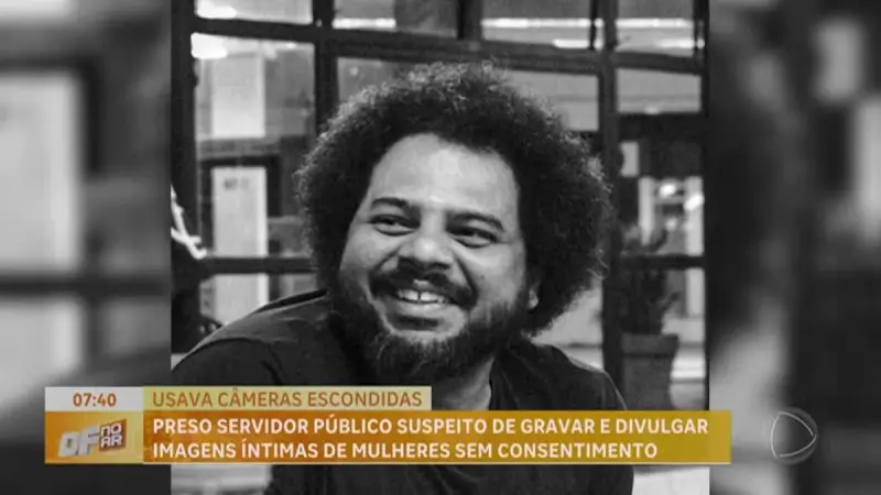 Servidor público de Brasília é preso por filmar e divulgar imagens íntimas de mulheres — Crime digital choca capital