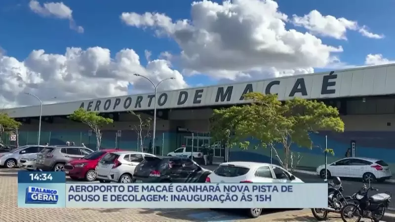 Aeroporto de Macaé ganha nova pista de pouso e decolagem: confira os detalhes!