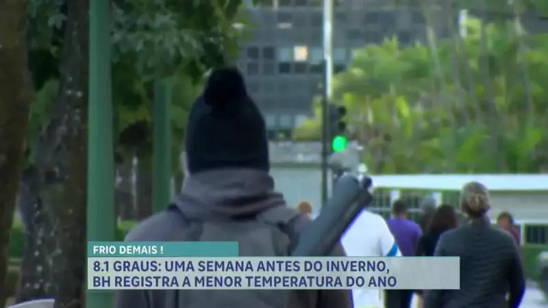 Belo Horizonte registra o dia mais frio do ano com temperaturas recordes