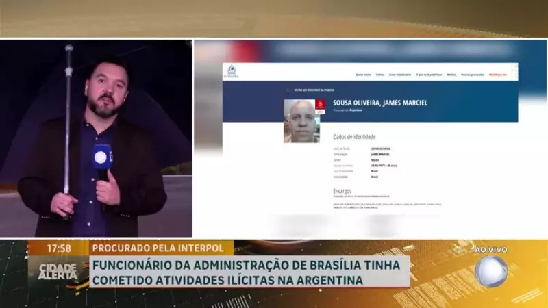 Brasileiro procurado pela Interpol é exonerado de cargo na administração de Brasília: entenda o caso