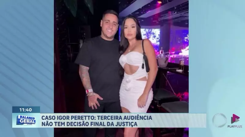 Caso Igor Peretto: Terceira audiência termina sem decisão final da Justiça