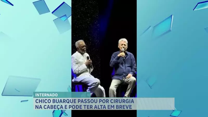 Chico Buarque passa por neurocirurgia e deixa fãs apreensivos: saiba detalhes