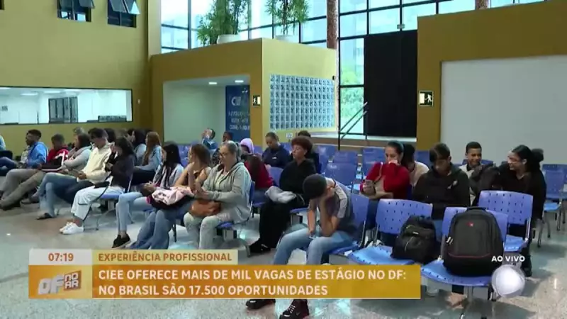 CIEE oferece mais de mil vagas de estágio no Distrito Federal – Inscrições abertas!