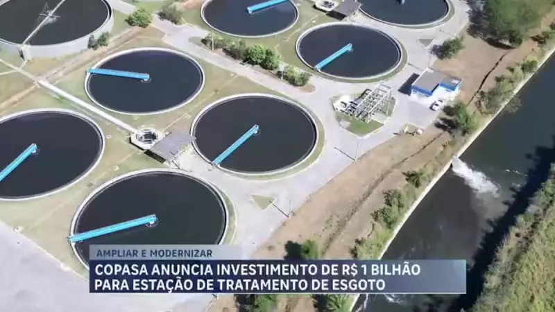 Copasa investe R$ 1 bilhão na modernização de estação de tratamento de esgoto em BH