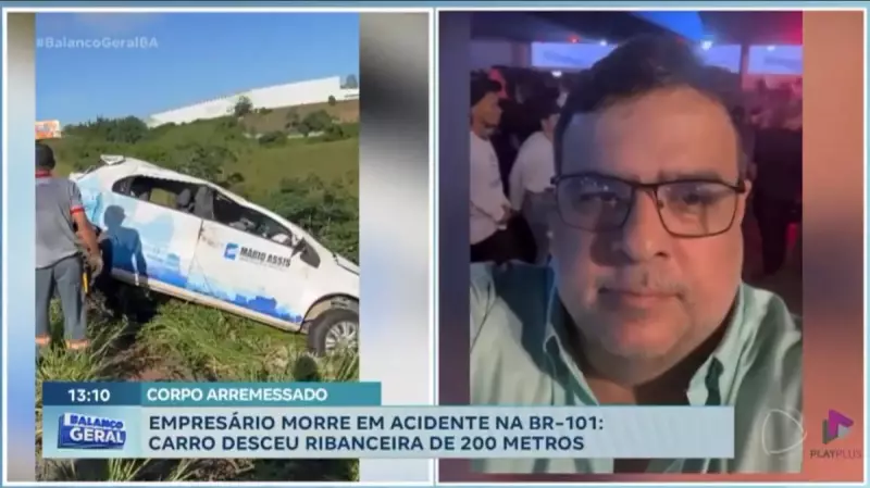 Empresário morre em acidente grave após carro despencar de ribanceira na BR-101 na Bahia