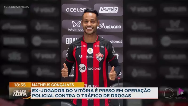 Ex-jogador do Vitória é preso em operação policial por tráfico de drogas na Bahia