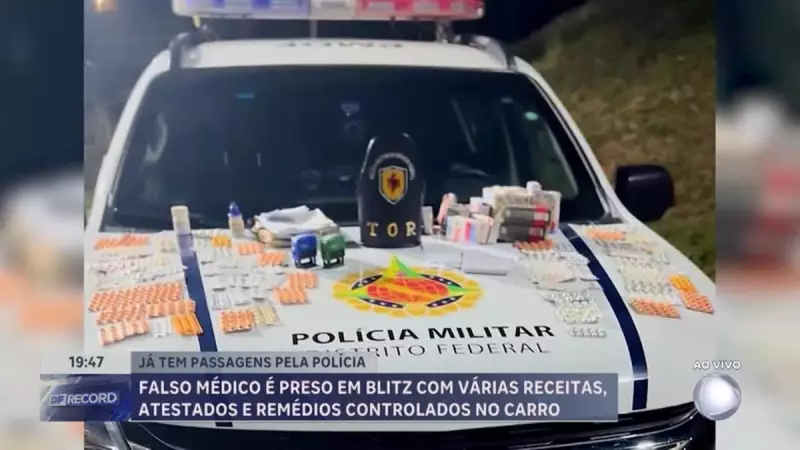 Falso médico é preso em blitz no DF com carimbos, receitas e medicamentos controlados