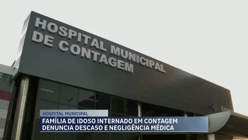 Família denuncia descaso e negligência médica em hospital de Contagem, MG