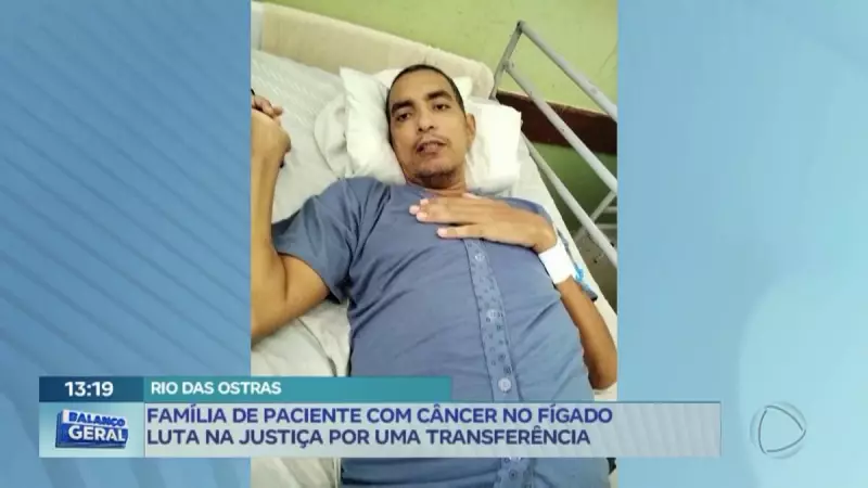 Família luta na Justiça por transferência de paciente com câncer no fígado no RJ