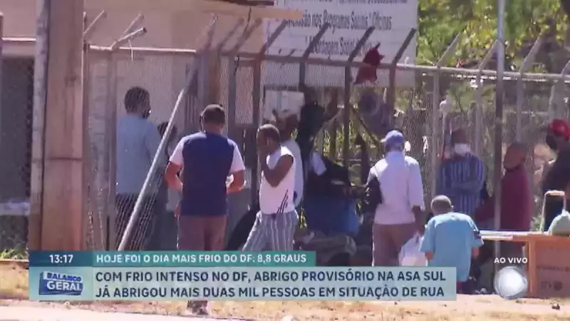 Frio intenso no DF: Abrigo na Asa Sul recebe mais de 2 mil pessoas em situação de rua
