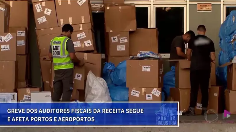 Greve dos Auditores Fiscais da Receita Paralisa Portos e Aeroportos no Brasil