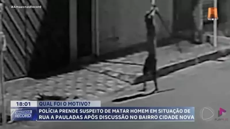 Homem é preso após matar morador de rua a pauladas no Amazonas