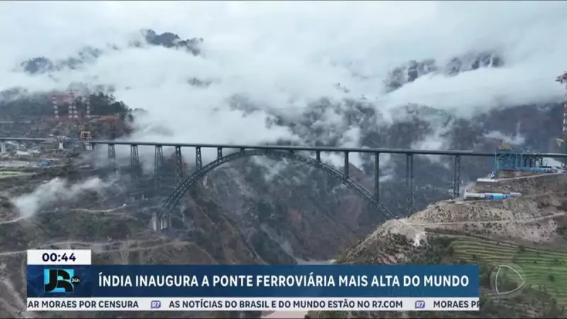 Índia inaugura a ponte ferroviária mais alta do mundo: um marco da engenharia moderna