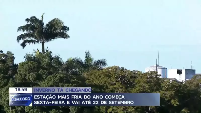 Inverno 2025: Estação mais fria do ano começa nesta sexta (20) no RJ — saiba o que esperar