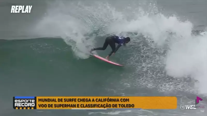 Mundial de Surfe em California: Voo de Superman e Toledo Garante Vaga nas Finais!