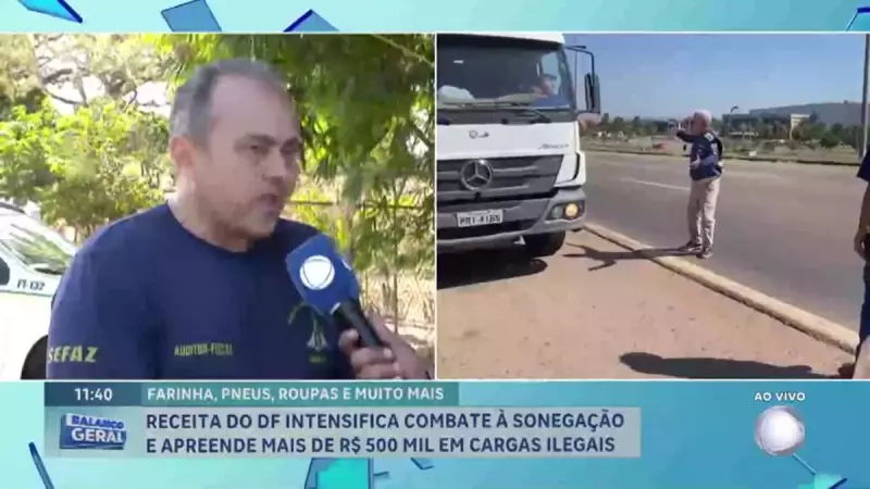 Operação no DF apreende R$ 500 mil em cargas irregulares e combate sonegação fiscal
