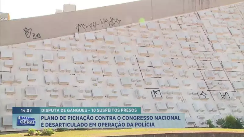 Operação policial desmantela plano de pichação no Congresso Nacional em Brasília