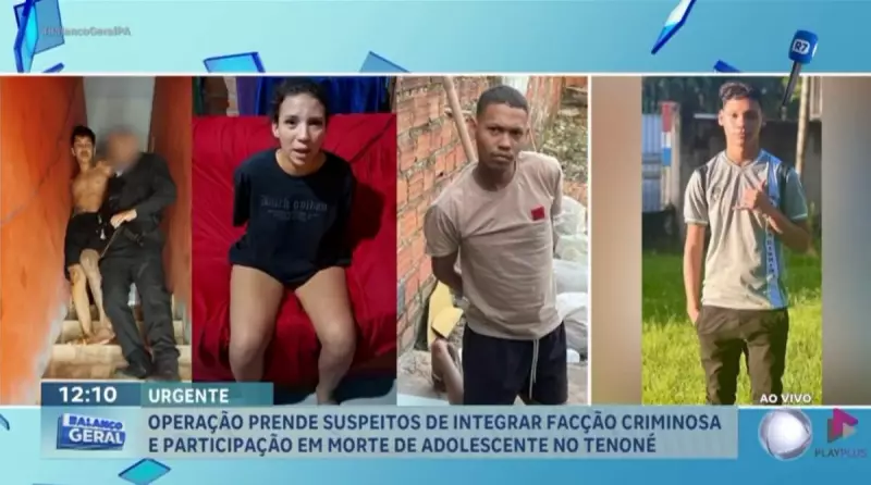 Suspeitos de envolvimento em morte de adolescente são presos em operação policial