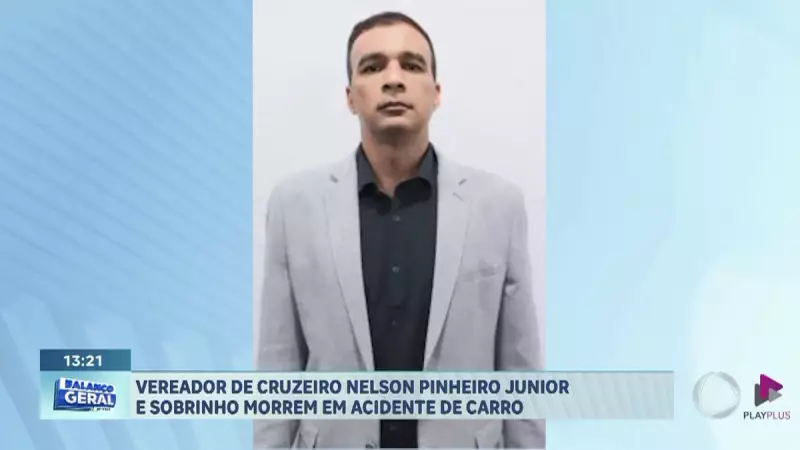 Tragédia em Cruzeiro: Vereador e sobrinho morrem em acidente de carro