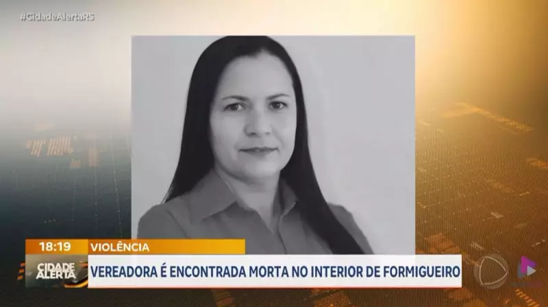Vereadora é encontrada morta com sinais de violência em Formigueiro, RS: caso choca comunidade