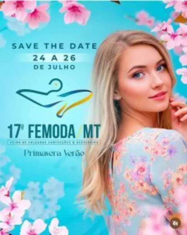 FEMODA MT 2025: O maior evento de moda de Mato Grosso está de volta com novidades imperdíveis!