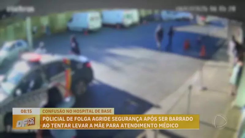 Policial em folga agride segurança após ser impedido de levar mãe para atendimento médico em Brasília