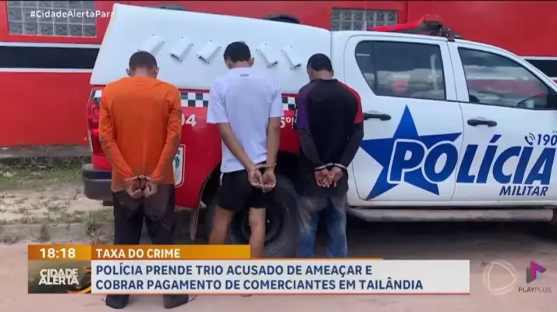 Trio é preso em flagrante ao cobrar 'taxa do crime' de comerciantes no Pará