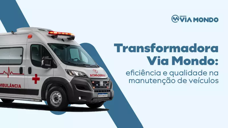 Via Mondo: Excelência e Inovação na Manutenção de Veículos em Minas Gerais