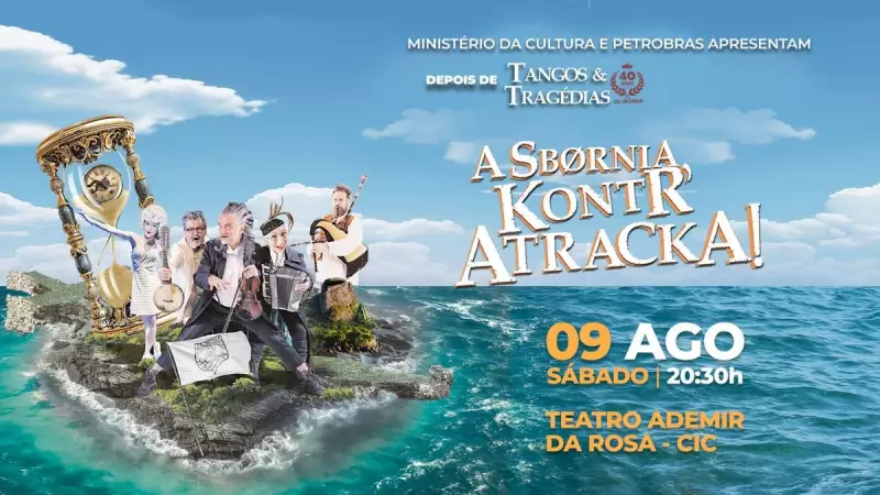 Espetáculo 'Sbornia Kontratracka' promete agitar Florianópolis em agosto — confira detalhes!