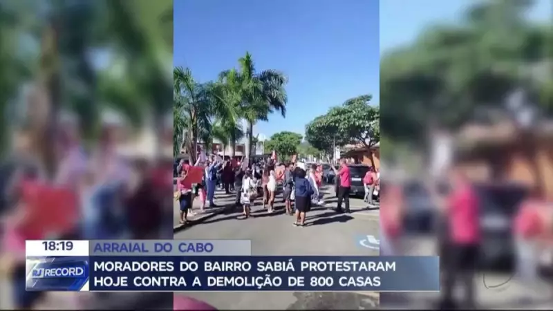 Justiça ordena demolição de 800 casas em Arraial do Cabo — moradores entram em pé de guerra