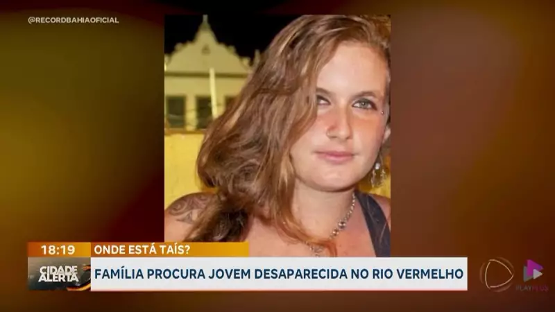 Mãe em desespero procura filha desaparecida em Salvador: 'Meu mundo parou'
