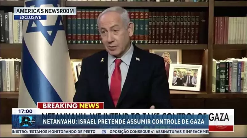 Netanyahu anuncia plano de Israel para assumir controle total de Gaza — entenda as implicações