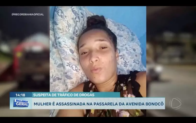 Tragédia na Passarela da Bonocô: Mulher é assassinada em plena luz do dia