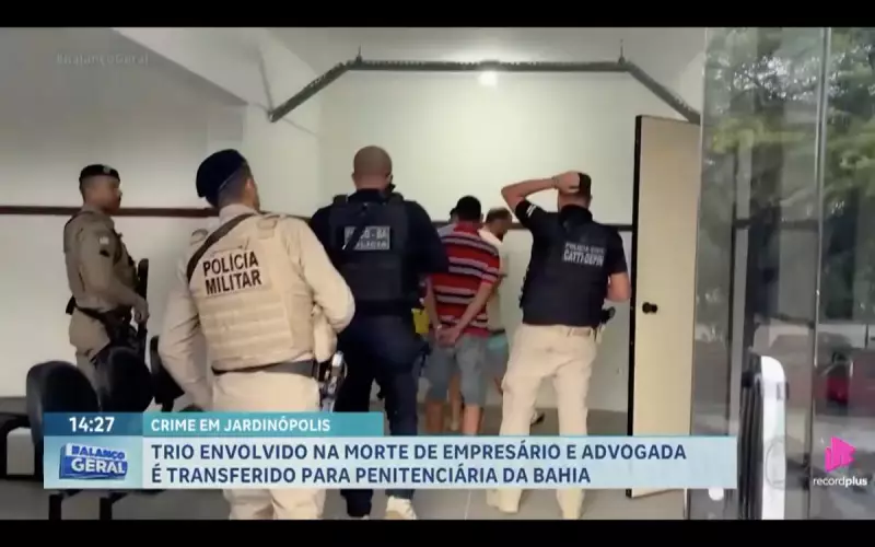 Trio Acusado de Duplo Homicídio em SP é Transferido para Presídio da Bahia | Justiça em Ação