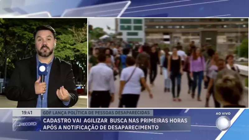 Cadastro Inovador do GDF Acelera Buscas por Desaparecidos no DF — Veja Como Funciona