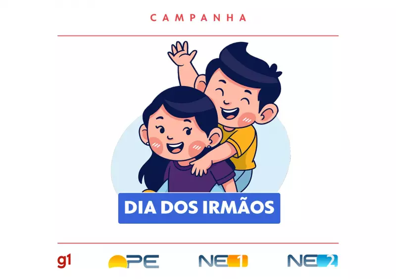 Dia dos Irmãos: Envie sua foto com homenagem e apareça no G1 Pernambuco!