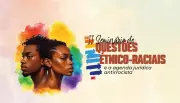 Evento sobre Equidade Racial em Florianópolis: Inscrições Abertas! Saiba Como Participar