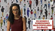 IBGE revela: Maria e José são os nomes mais populares do Brasil