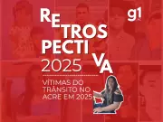 Acre registra 76 mortes no trânsito em 2025; relembre histórias das vítimas
