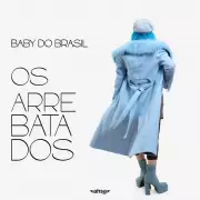 Baby do Brasil lança álbum 'Os arrebatados' com mensagem religiosa e rock