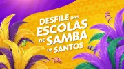 Prêmio Estandarte Santista 2026: Votação Decide Melhores do Carnaval de Santos