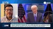 Trump promete tarifas de 10% após Suprema Corte anular tarifaço anterior