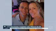 Delegada e marido advogado são presos por peculato em Belo Horizonte