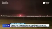 Especialista analisa escalada bélica após Israel atacar maior complexo de gás do Irã